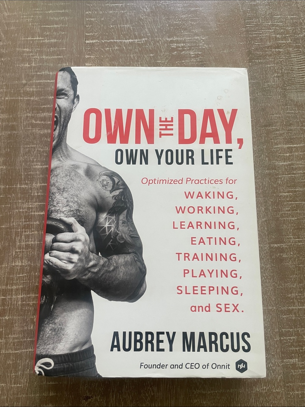 Own the Day, Own Your Life by Aubrey Marcus, Hardcover Book